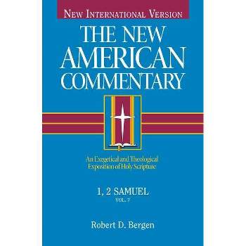 1, 2 Samuel - (New American Commentary) by  Robert D Bergen (Hardcover)
