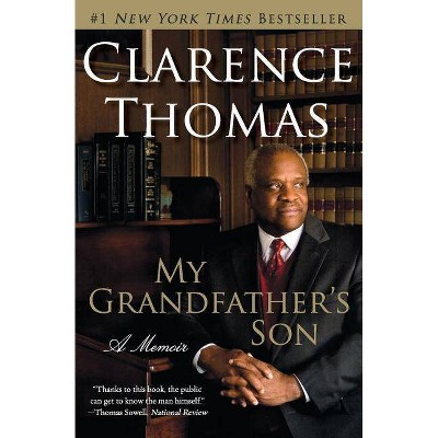 My Grandfather's Son - by  Clarence Thomas (Paperback)