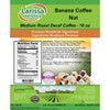 Larissa Veronica Banana Coffee Nut Medium Roast Decaf Coffee (Gourmet, Naturally Flavored, Whole Coffee Beans) (16 oz, ZIN: 565798) - 2 of 4