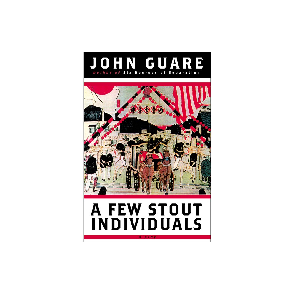 ISBN 9780802140029 product image for A Few Stout Individuals - by John Guare (Paperback) | upcitemdb.com