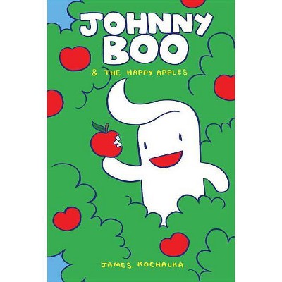 Johnny Boo and the Happy Apples (Johnny Boo Book 3) - by  James Kochalka (Hardcover)