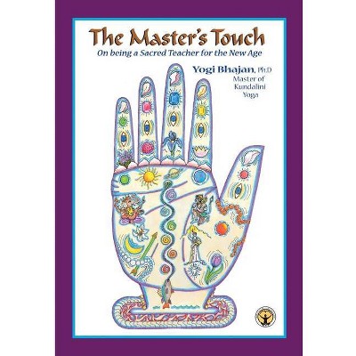 The Master's Touch - by  Yogi Bhajan (Paperback)