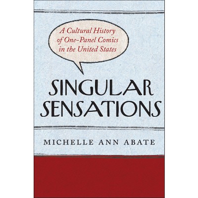 Singular Sensations - by  Michelle Ann Abate (Paperback)
