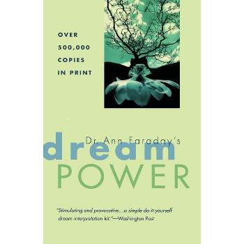 Dr. Ann Faraday's Dream Power - (Paperback)