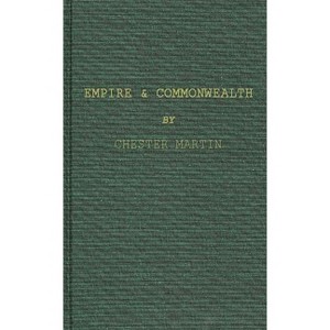 Empire and Commonwealth - by  Chester Martin & S J Martin & Martin (Hardcover) - 1 of 1