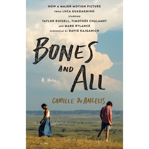 Bones & All - By Camille Deangelis (paperback) : Target