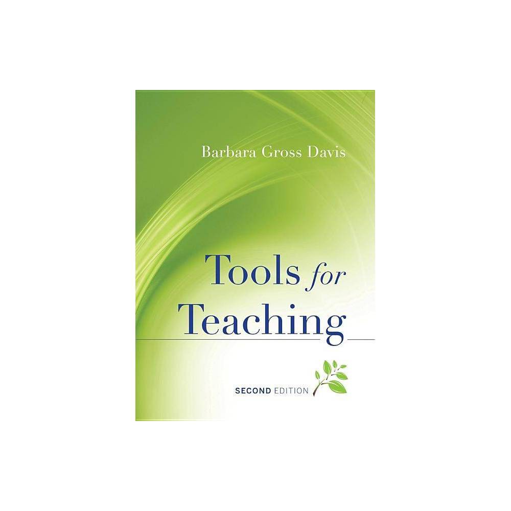 Tools for Teaching - 2nd Edition by Barbara Gross Davis (Paperback)