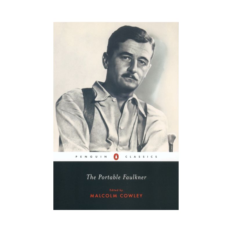 The Portable Faulkner - (Penguin Classics) by  William Faulkner (Paperback), 1 of 2