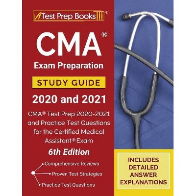 CMA Exam Preparation Study Guide 2020 and 2021 - by  Tpb Publishing (Paperback)