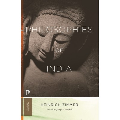 Philosophies of India - (Bollingen) by Heinrich Zimmer