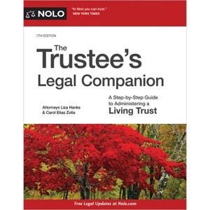 The Trustee's Legal Companion - 7th Edition by  Liza Hanks & Carol Elias Zolla (Paperback) - 1 of 1