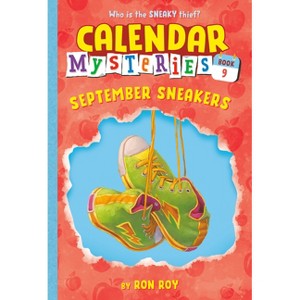 September Sneakers - (Calendar Mysteries) by  Ron Roy (Paperback) - 1 of 1
