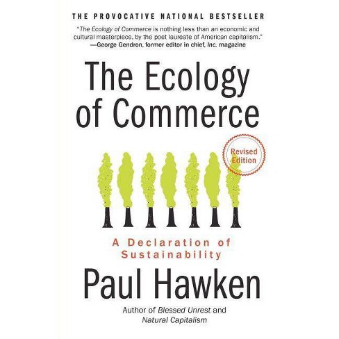 The Ecology Of Commerce Collins Business Essentials By Paul Hawken Paperback - 
