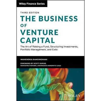 The Business of Venture Capital - (Wiley Finance) 3rd Edition by  Mahendra Ramsinghani (Hardcover)