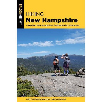 Hiking New Hampshire - (State Hiking Guides) 3rd Edition by  Larry Pletcher (Paperback)