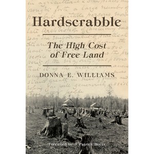 Hardscrabble - by  Donna E Williams (Paperback) - 1 of 1