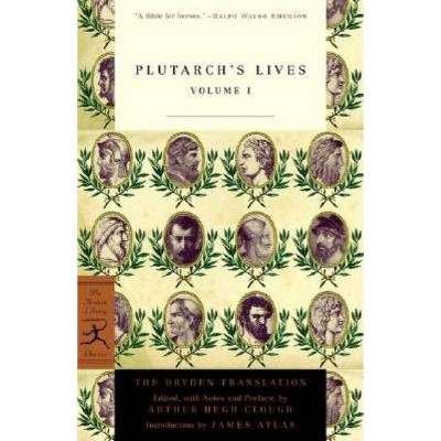 Plutarch's Lives, Volume 1 - (Modern Library Classics) (Paperback)