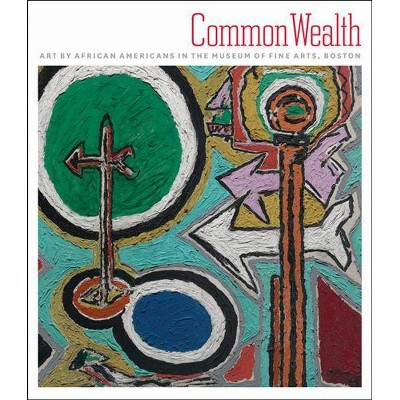 Common Wealth - by  Erica Hirshler (Hardcover)