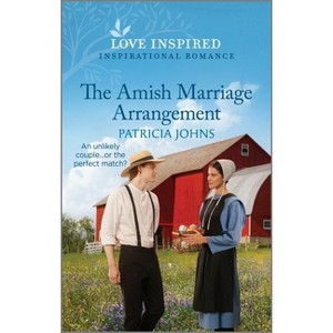 The Amish Marriage Arrangement - (Amish Country Matches) by  Patricia Johns (Paperback) - 1 of 1