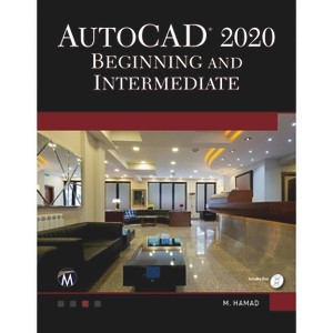 AutoCAD 2020. Beginning and Intermediate - by  Munir Hamad (Paperback) - 1 of 1