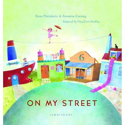 On My Street - by  Koos Meinderts (Hardcover)