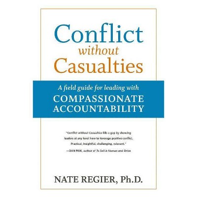 Conflict Without Casualties - 2nd Edition by  Nate Regier (Paperback)