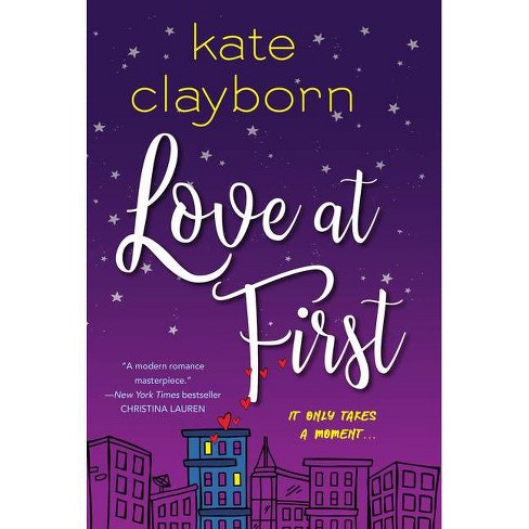 Love At First Kate Clayborn : Target