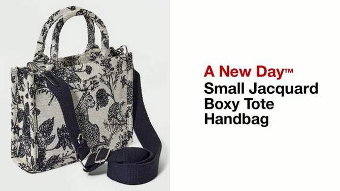 Small Jacquard Boxy Tote Handbag - A New Day&#8482;, 2 of 9, play video