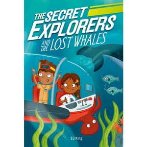Secret Explorers and the Lost Whales (Paperback) - 1 of 1