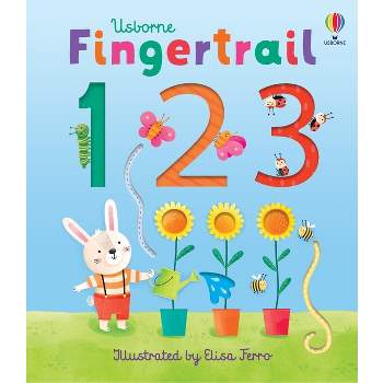 Fingertrail 123 - (Fingertrails) by  Felicity Brooks (Board Book)