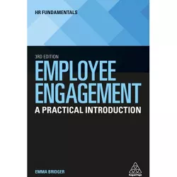 Employee Engagement - (HR Fundamentals) 3rd Edition by Emma Bridger