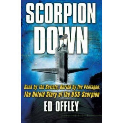 Scorpion Down - by  Ed Offley (Paperback)