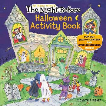 The Night Before Halloween Activity Book - by  Natasha Wing (Paperback)