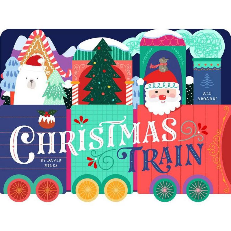 Christmas Train - by David Miles (Board Book), 1 of 2