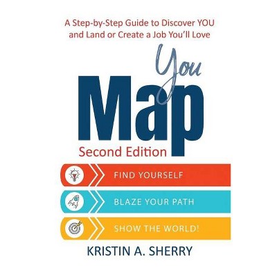 YouMap - 2nd Edition by  Kristin A Sherry (Paperback)