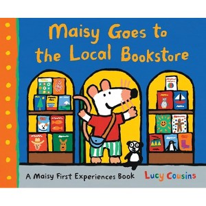 Maisy Goes to the Local Bookstore - (Maisy First Experiences) by  Lucy Cousins (Hardcover) - 1 of 1