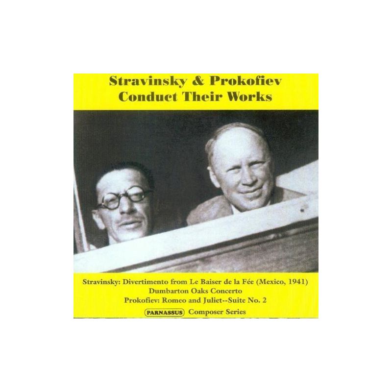 Stravinsky & Prokofiev - Stravinsky & Prokofiev Conduct Their Works (CD), 1 of 2