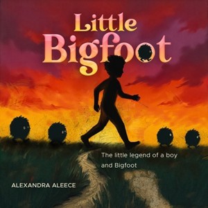 Little Big Foot - by  Alexandra Aleece (Paperback) - 1 of 1