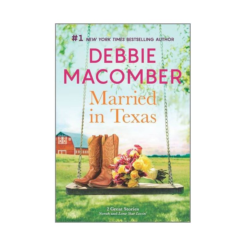 Married in Texas - by  Debbie Macomber (Paperback), 1 of 2