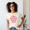 Simply Sage Market Women's She Doesn't Even Go Here Short Sleeve Graphic Tee - 2 of 3