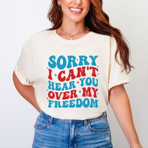 Simply Sage Market Sorry I Can't Hear You Over My Freedom Garment Dyed Tee - 1 of 4