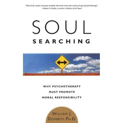 Soul Searching - by  William J Doherty (Paperback)