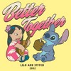 Mens Lilo & Stitch Better Together T Shirt - 2 of 4