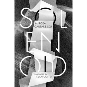 Solenoid - by  Mircea Cartarescu (Paperback) - 1 of 1
