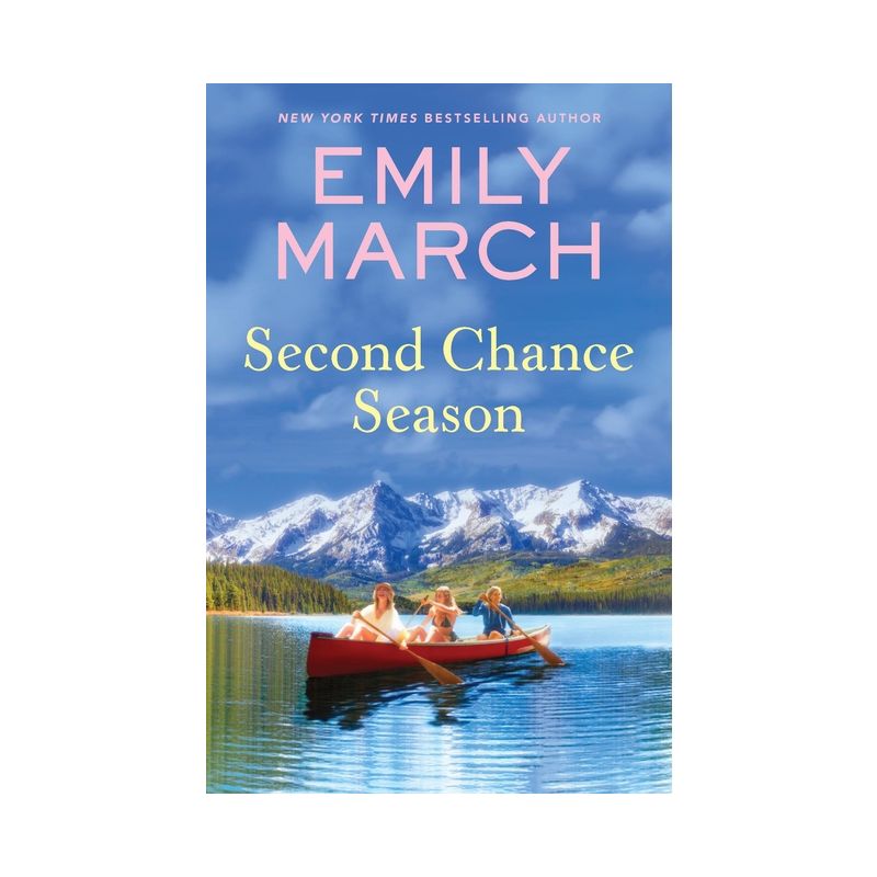 Second Chance Season - (Lake in the Clouds) by  Emily March (Paperback), 1 of 2