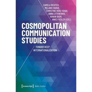 Cosmopolitan Communication Studies - (Media Studies) (Paperback) - 1 of 1