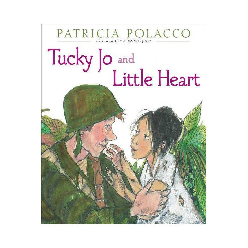Tucky Jo and Little Heart - by  Patricia Polacco (Hardcover), 1 of 2