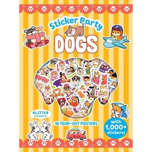 Sticker Party: Dogs - by  Weldon Owen (Paperback) - 1 of 1