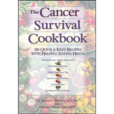 The Cancer Survival Cookbook - by  Christina Marino & Donna L Weihofen (Paperback)