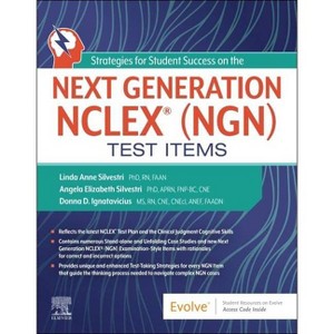Strategies for Student Success on the Next Generation Nclex(r) (Ngn) Test Items - by  Linda Anne Silvestri & Angela Silvestri & Donna D Ignatavicius - 1 of 1